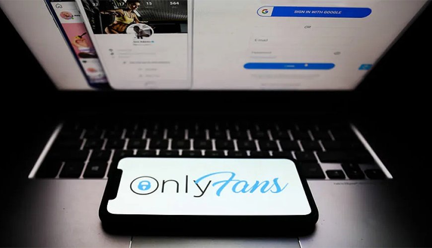 OnlyFans Türkiye yasaklandı!